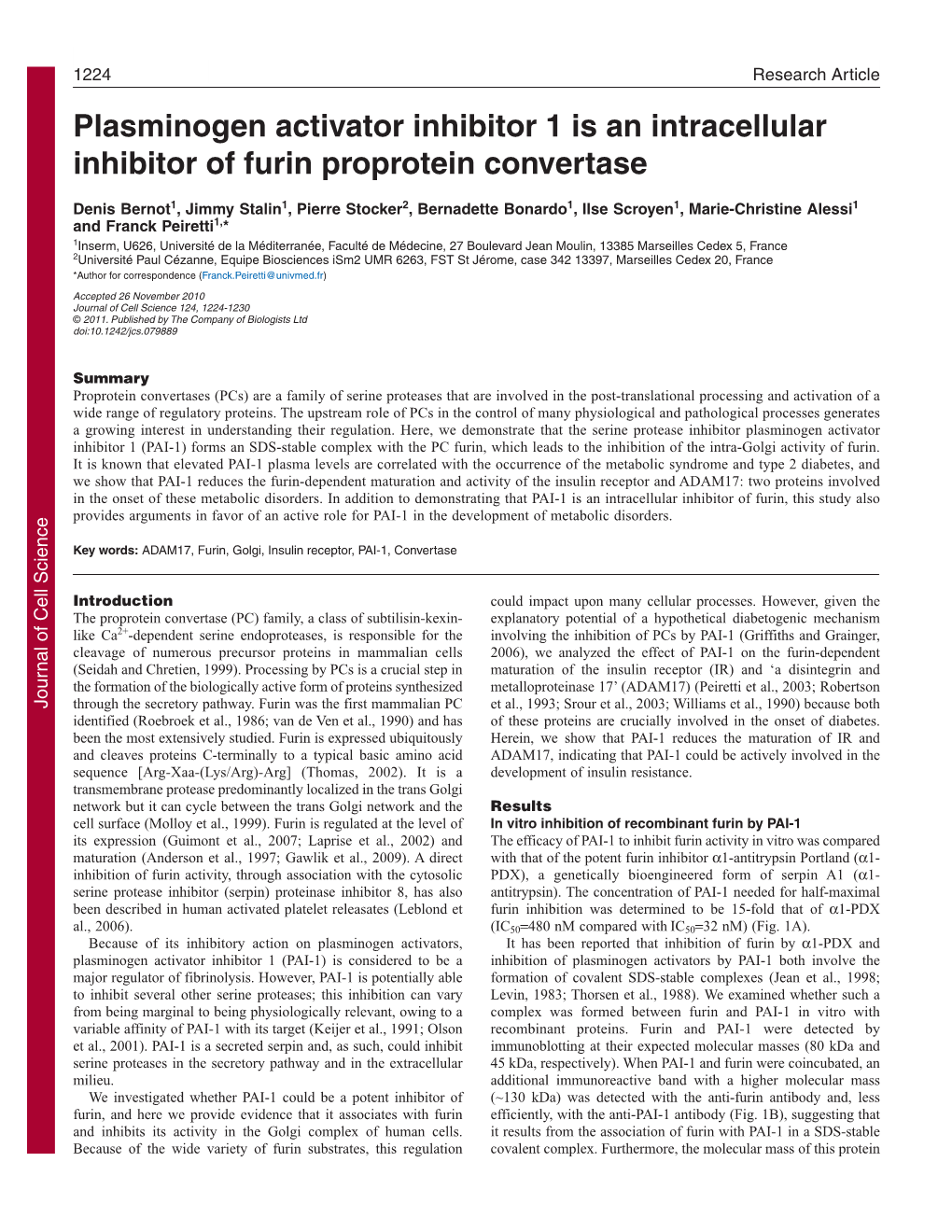 Plasminogen Activator Inhibitor 1 Is an Intracellular Inhibitor of Furin Proprotein Convertase