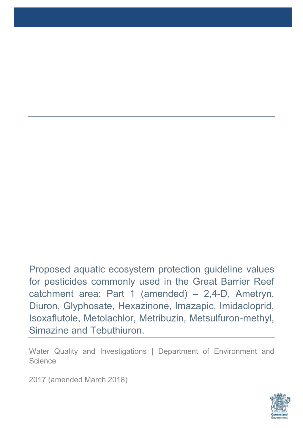 Proposed Aquatic Ecosystem Protection Guideline Values for Pesticides Commonly Used in the Great Barrier Reef Catchment Area