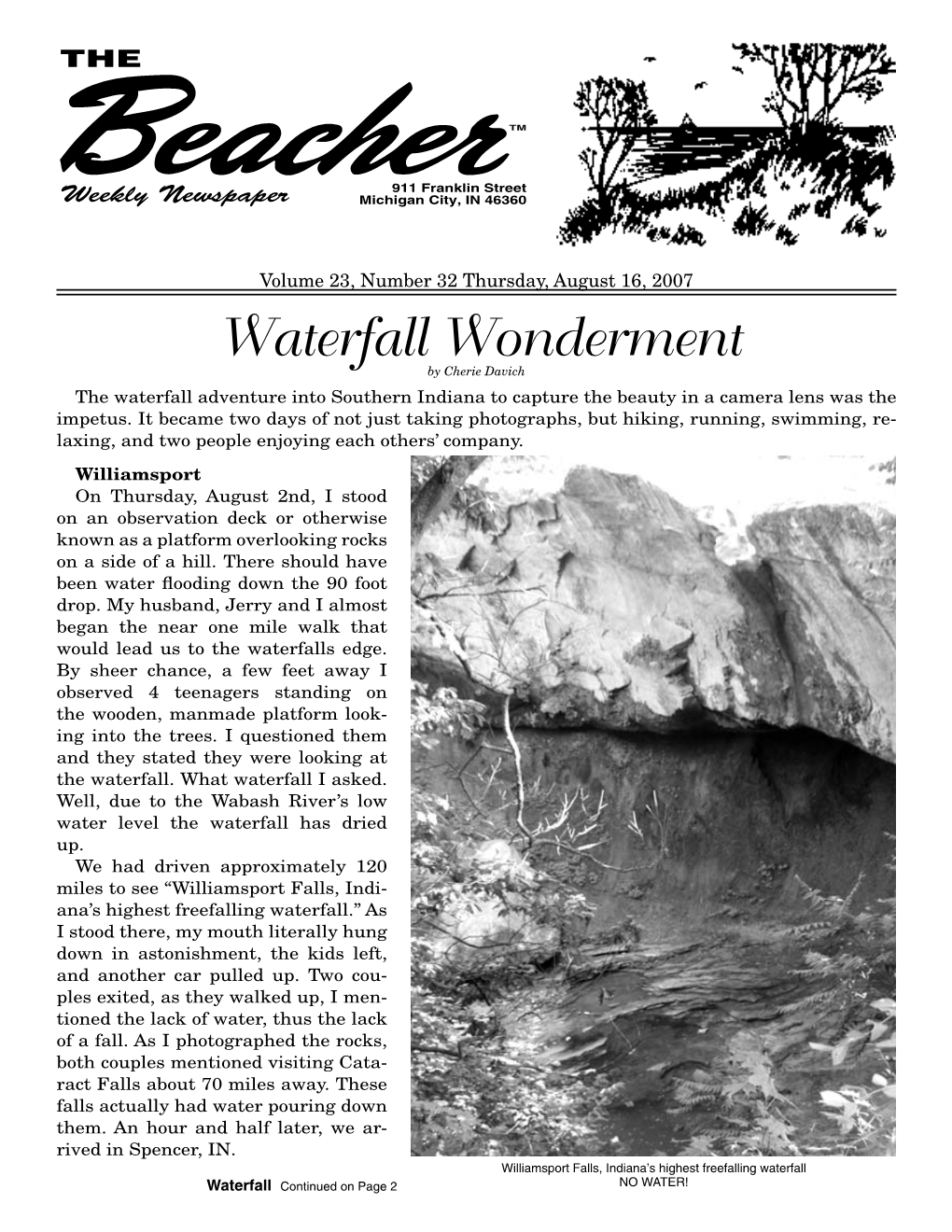 Waterfall Wonderment by Cherie Davich the Waterfall Adventure Into Southern Indiana to Capture the Beauty in a Camera Lens Was the Impetus