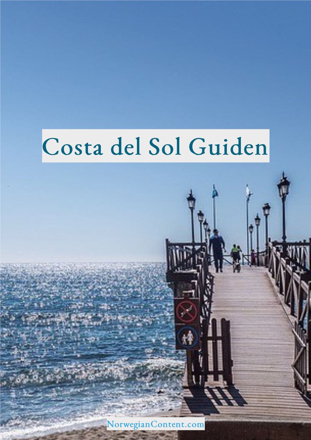 Costa Del Sol Guiden