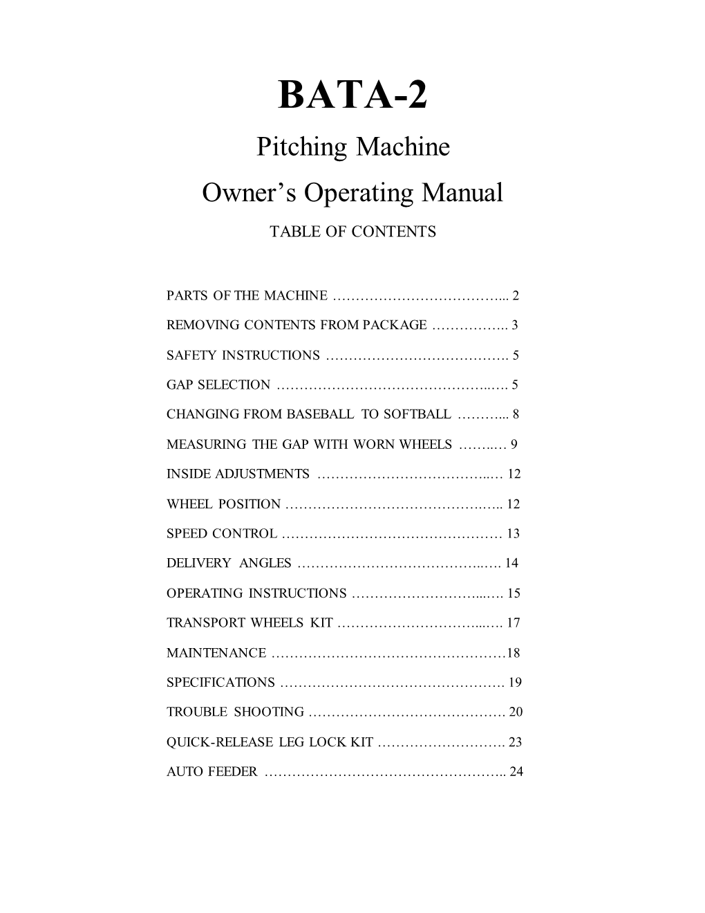 BATA-2 Pitching Machine Owner’S Operating Manual
