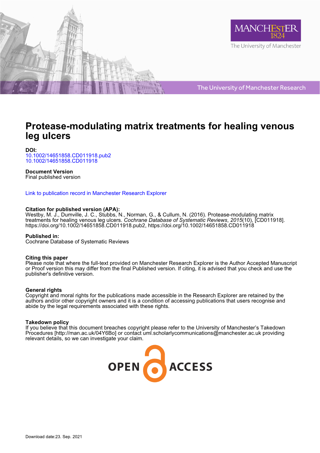 Protease-Modulating Matrix Treatments for Healing Venous Leg Ulcers