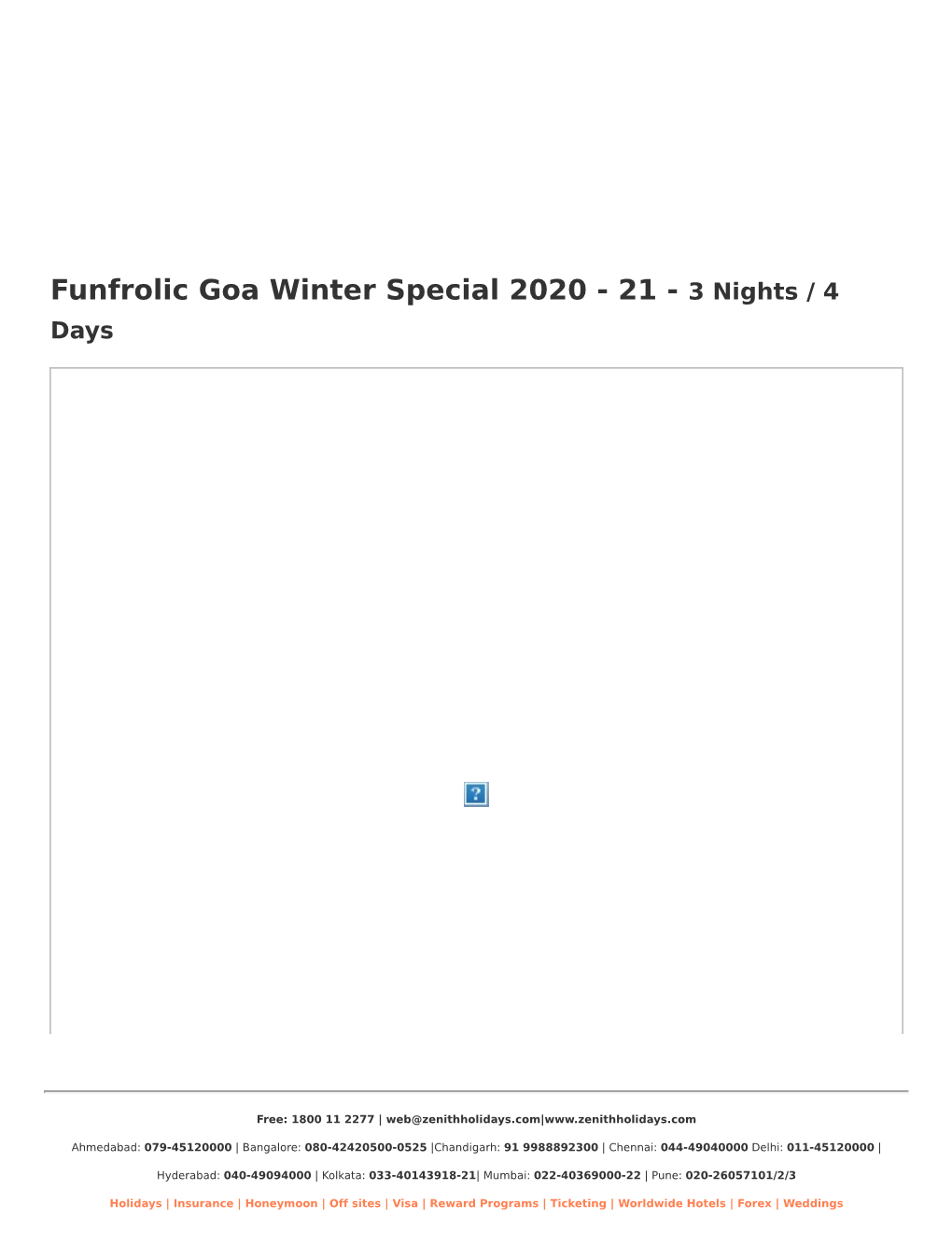 Funfrolic Goa Winter Special 2020 - 21 - 3 Nights / 4 Days