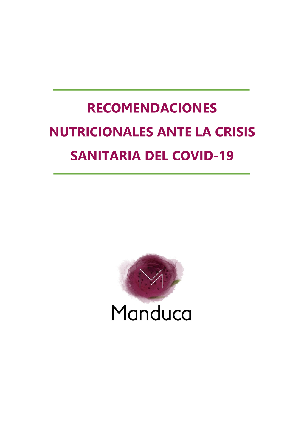 Recomendaciones Nutricionales Ante La Crisis Sanitaria Del Covid-19