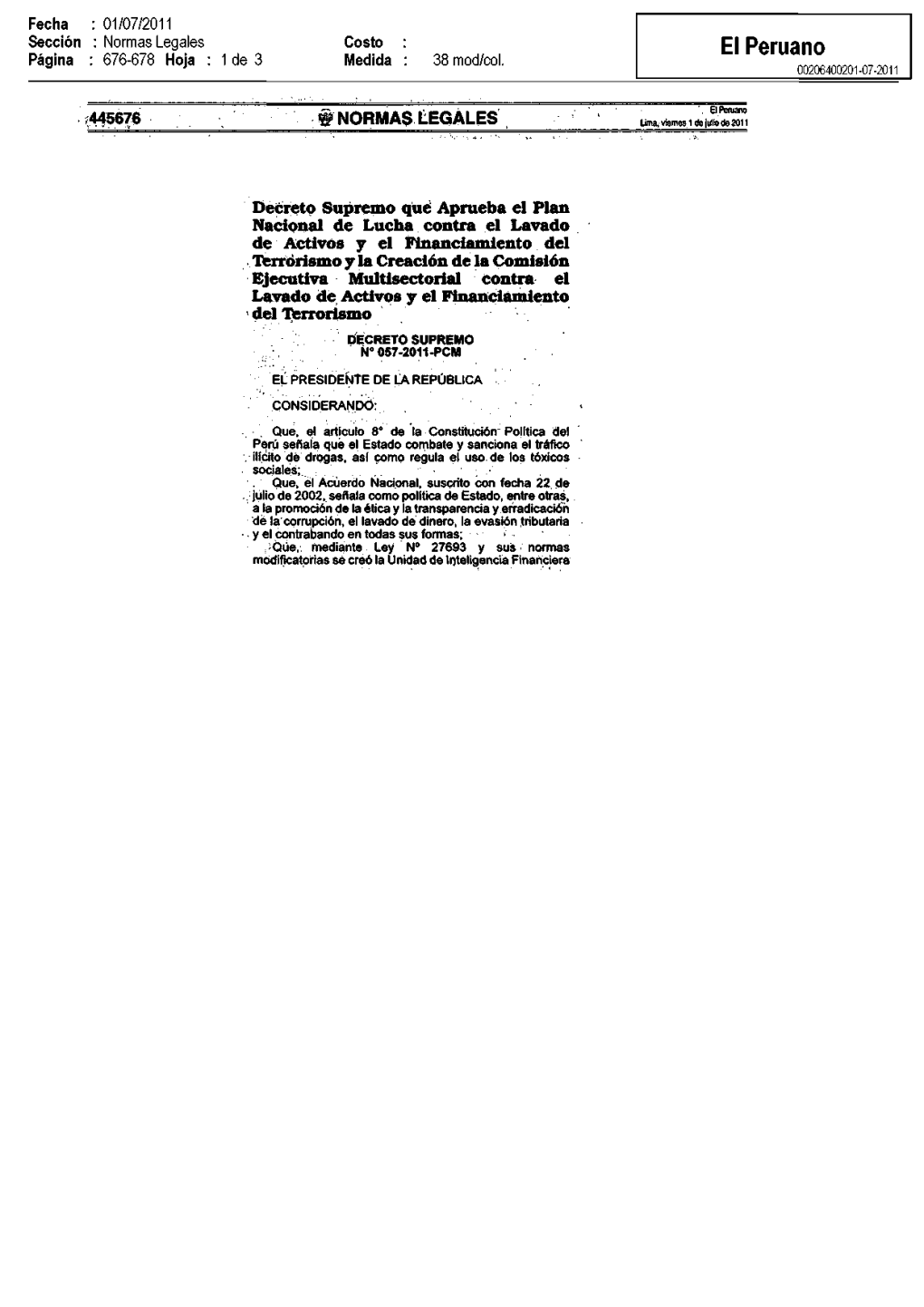 El Peruano Página 676-678 Hoja : 1 De 3 Medida : 38 Mod/Col 00206400201-07-2011