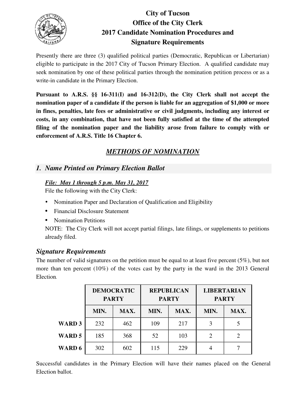 METHODS of NOMINATION 1. Name Printed on Primary Election Ballot