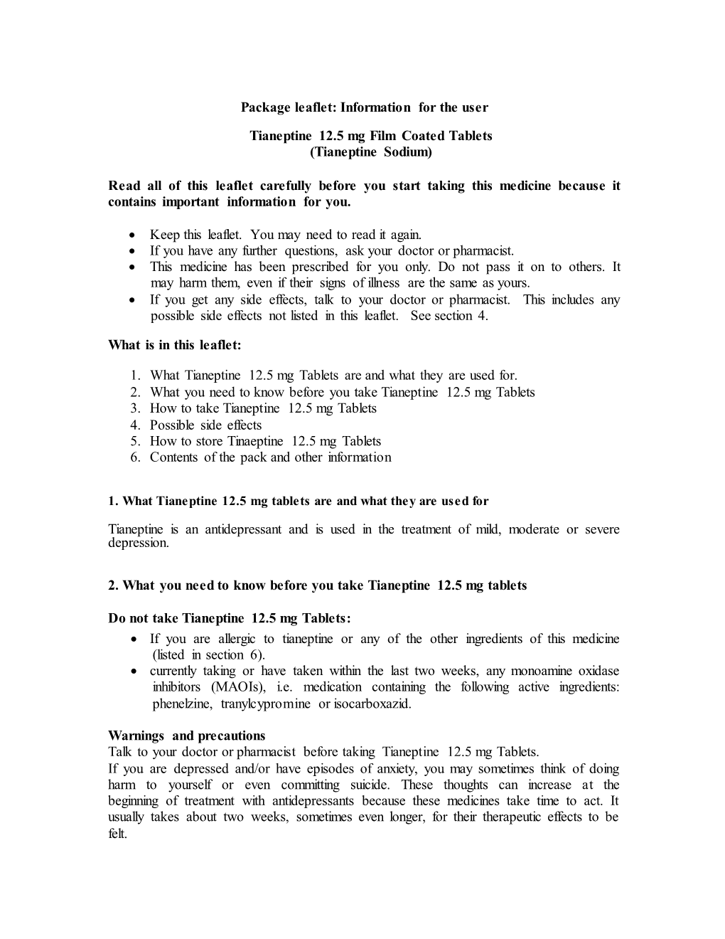 Package Leaflet: Information for the User Tianeptine 12.5 Mg Film Coated Tablets (Tianeptine Sodium)