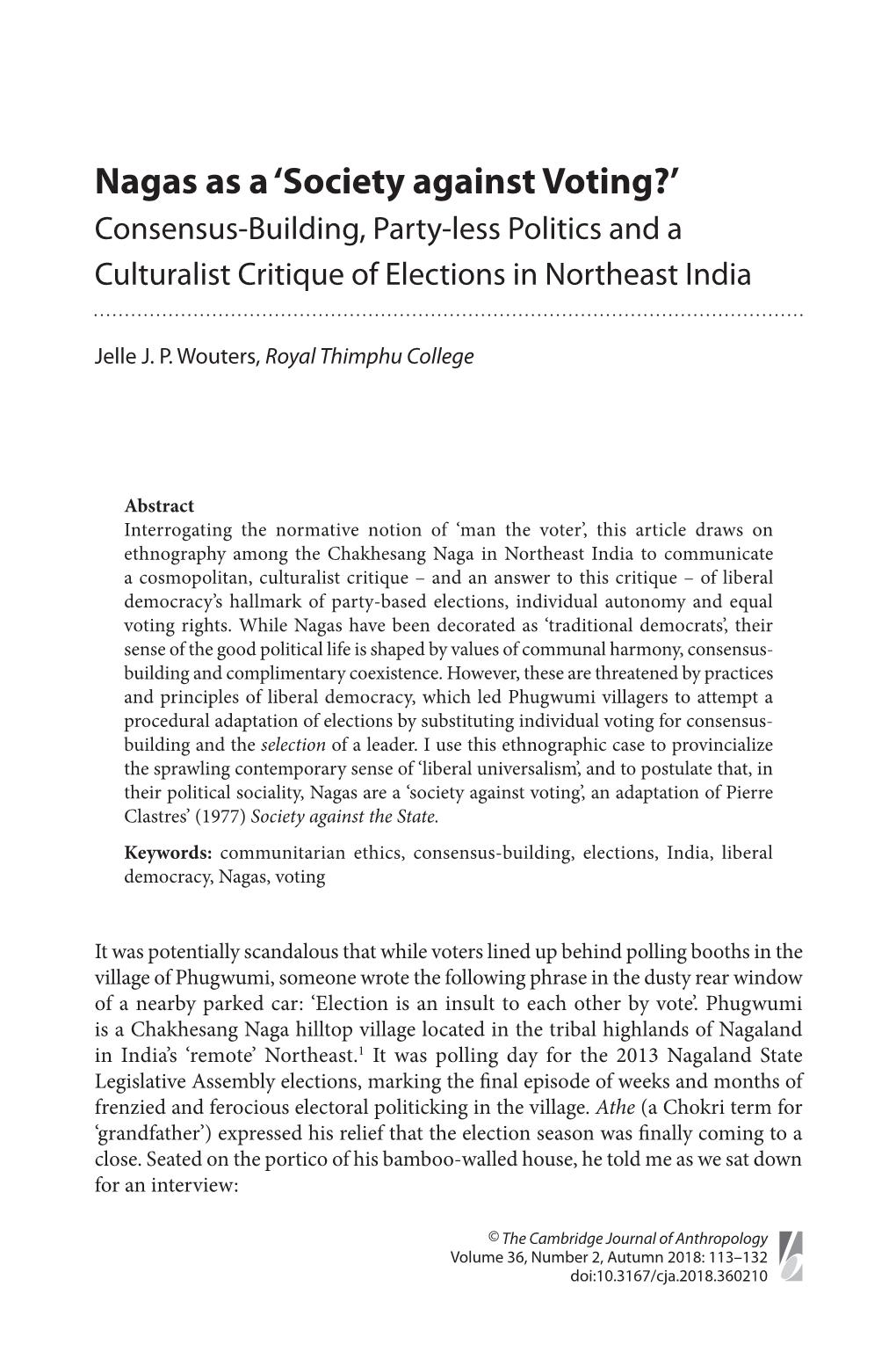 Society Against Voting?’ Consensus-Building, Party-Less Politics and a Culturalist Critique of Elections in Northeast India