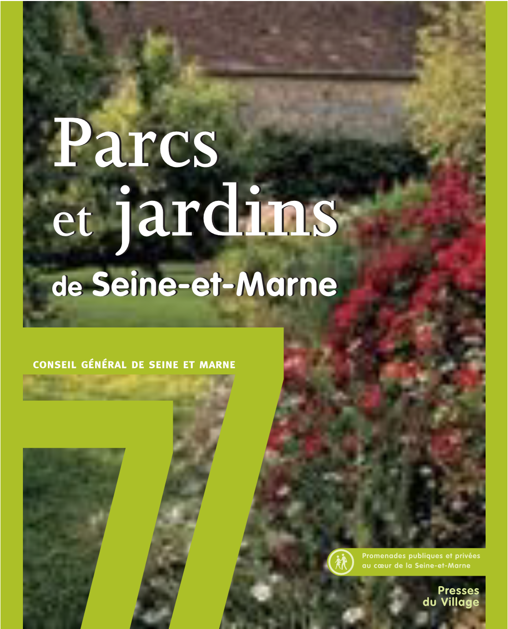 Jardins De Seine-Et-Marne
