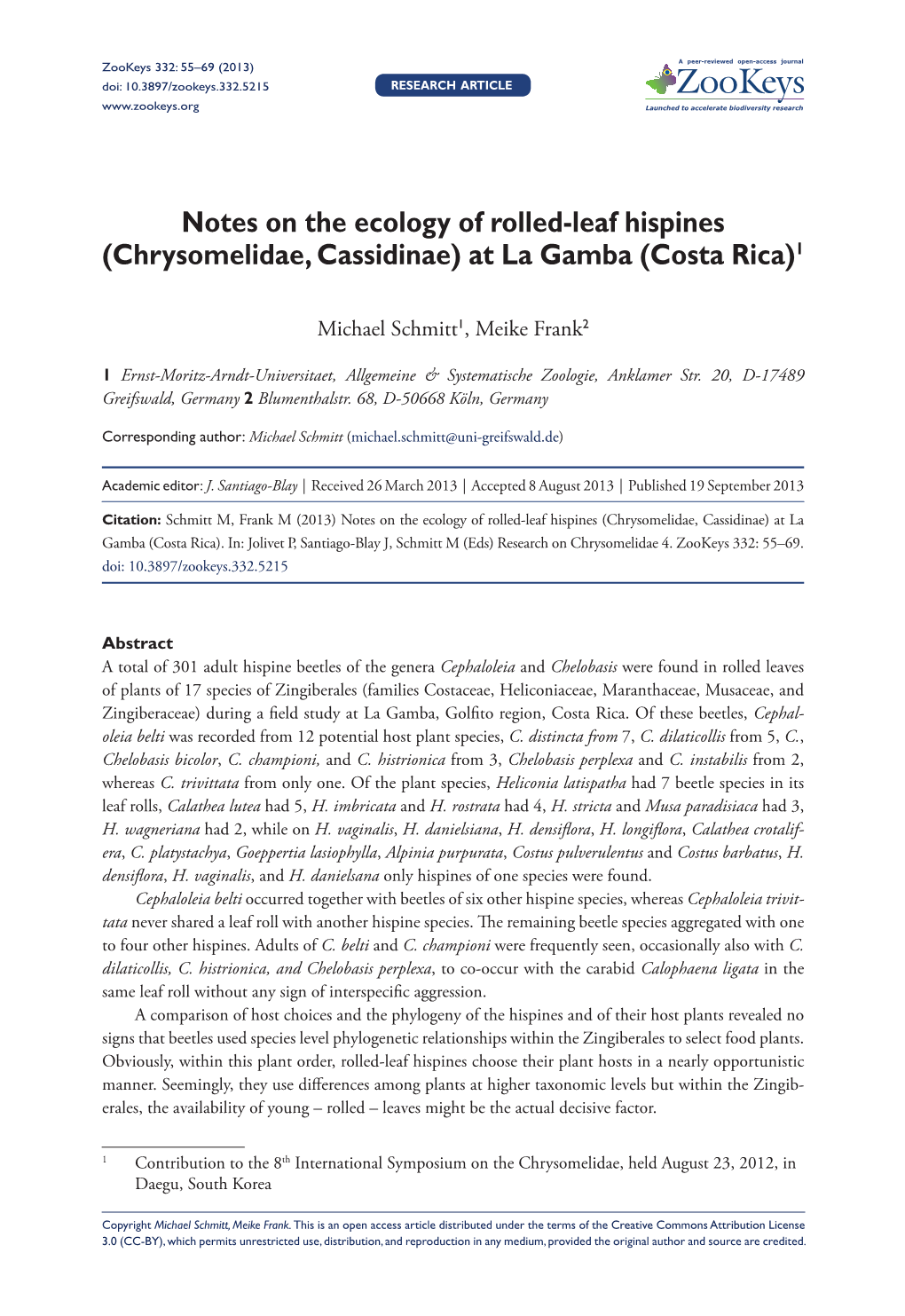 Notes on the Ecology of Rolled-Leaf Hispines (Chrysomelidae, Cassidinae) at La Gamba (Costa Rica)1