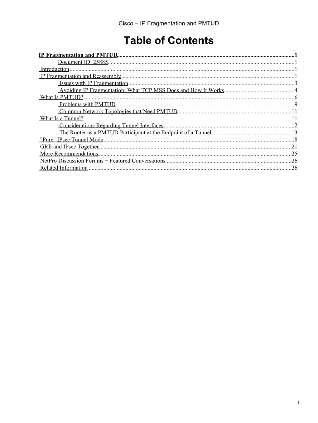 Cisco − IP Fragmentation and PMTUD Table of Contents