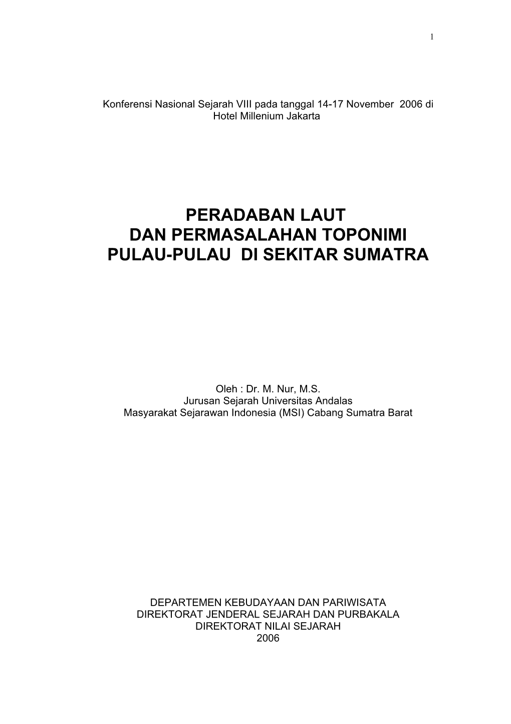 Konferensi Nasional Sejarah VIII Pada Tanggal 14-17 November 2 -.:: GEOCITIES.Ws