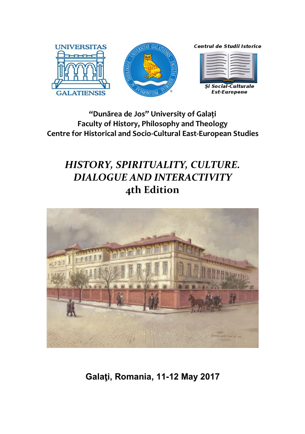 HISTORY, SPIRITUALITY, CULTURE. DIALOGUE and INTERACTIVITY 4Th Edition