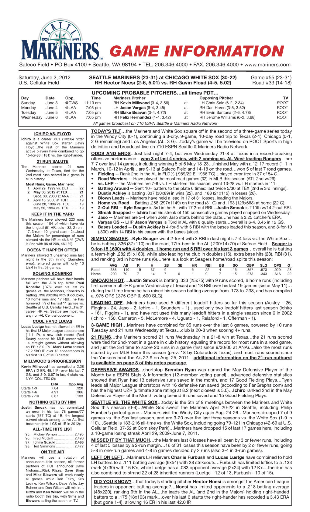 Mariners Game Notes • SATURDAY • JUNE 2\, 2012 • at CHICAGO WHITE SOX • Page 2