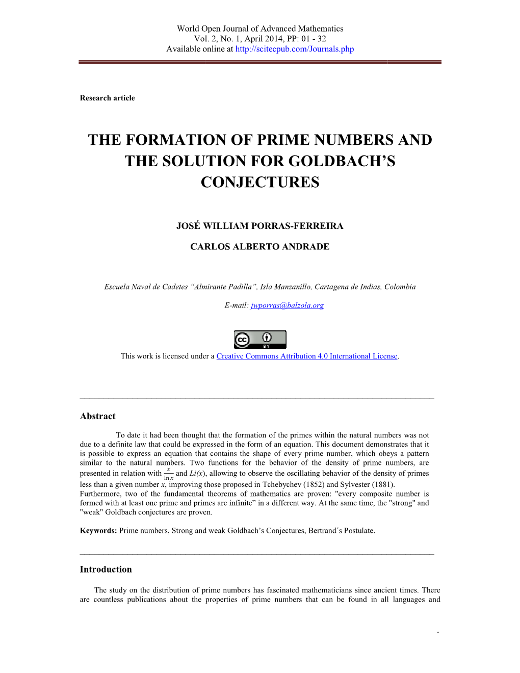 The Formation of Prime Numbers and the Solution for Goldbach's