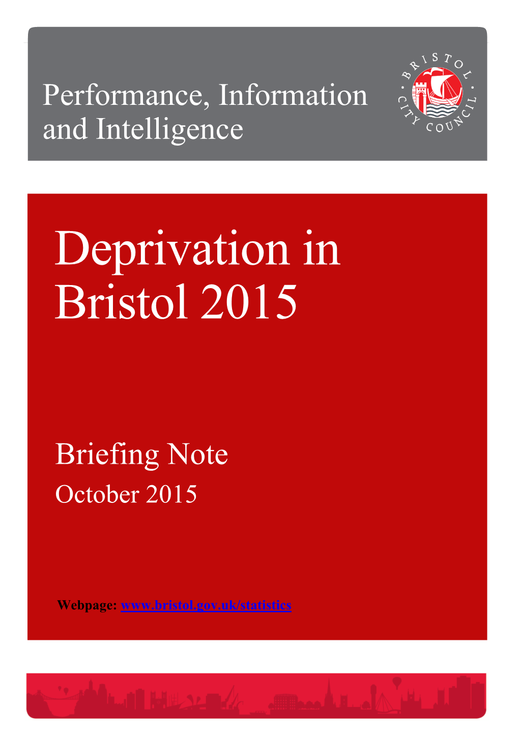 Deprivation in Bristol 2015(October 2015) Page | 1