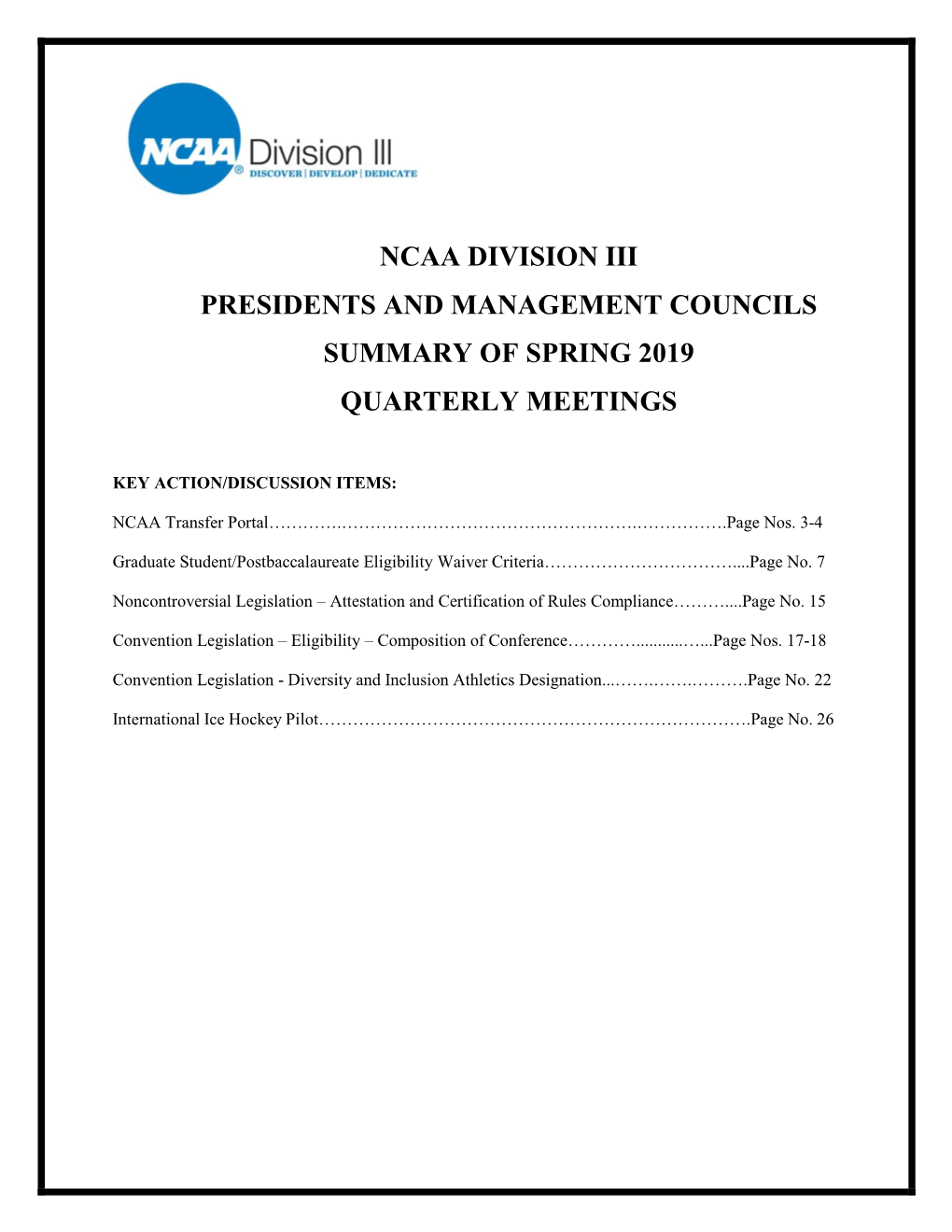 Ncaa Division Iii Presidents and Management Councils