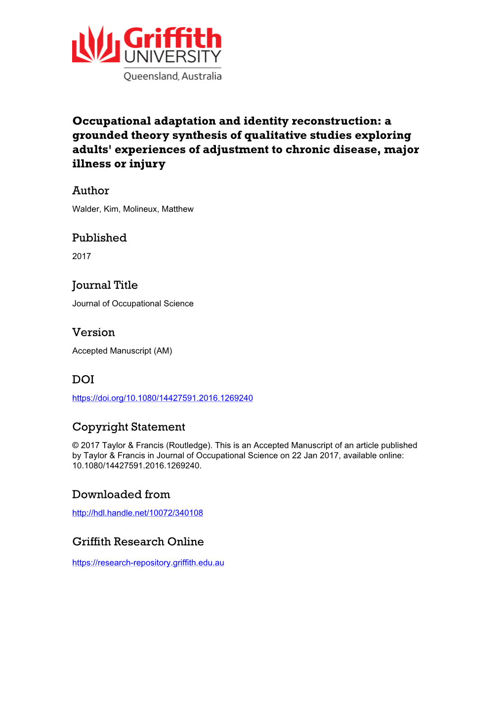 A Grounded Theory Synthesis of Qualitative Studies Exploring Adults' Experiences of Adjustment to Chronic Disease, Major Illness Or Injury