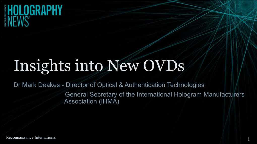 Insights Into New Ovds