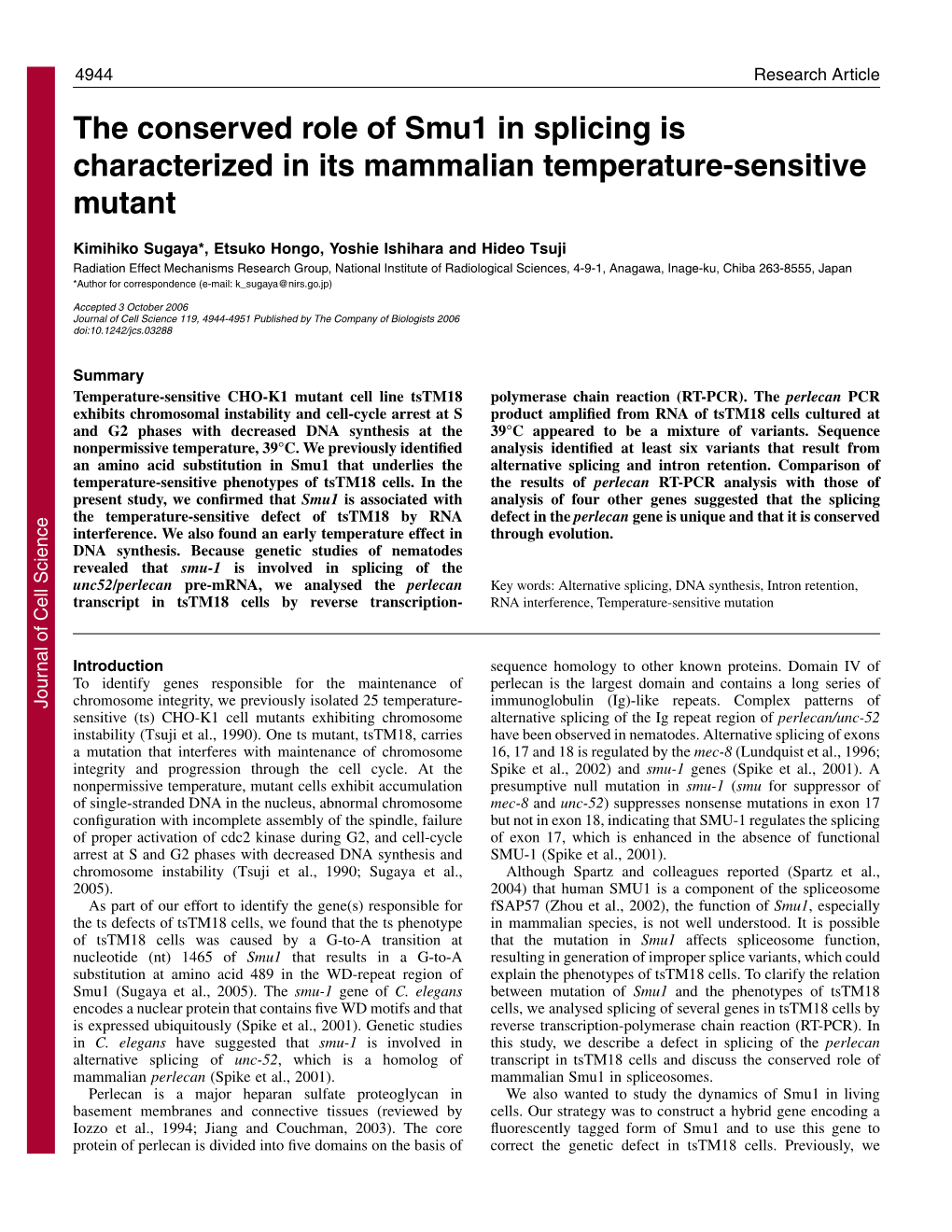 The Conserved Role of Smu1 in Splicing Is Characterized in Its Mammalian Temperature-Sensitive Mutant