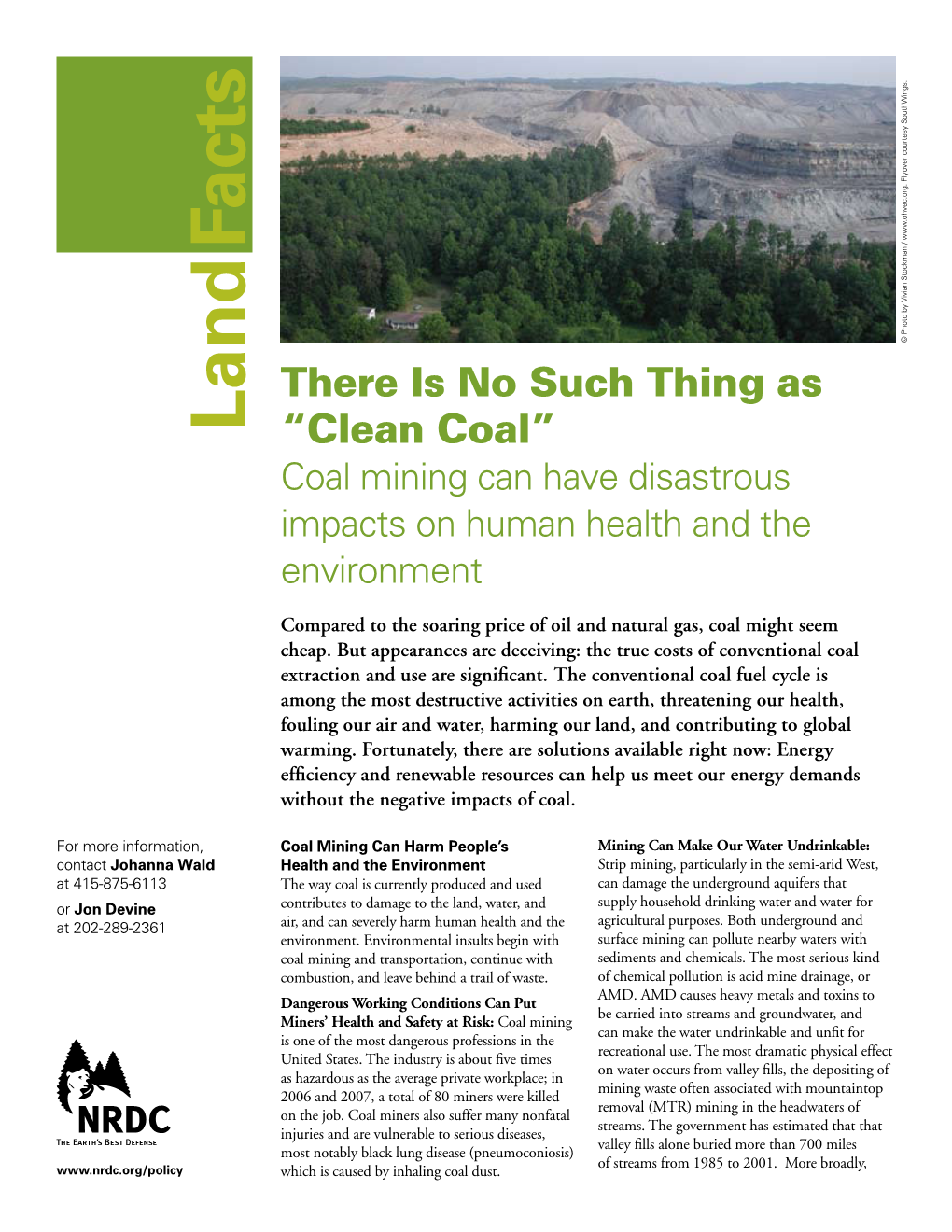 There Is No Such Thing As "Clean Coal": Coal Mining Can Have