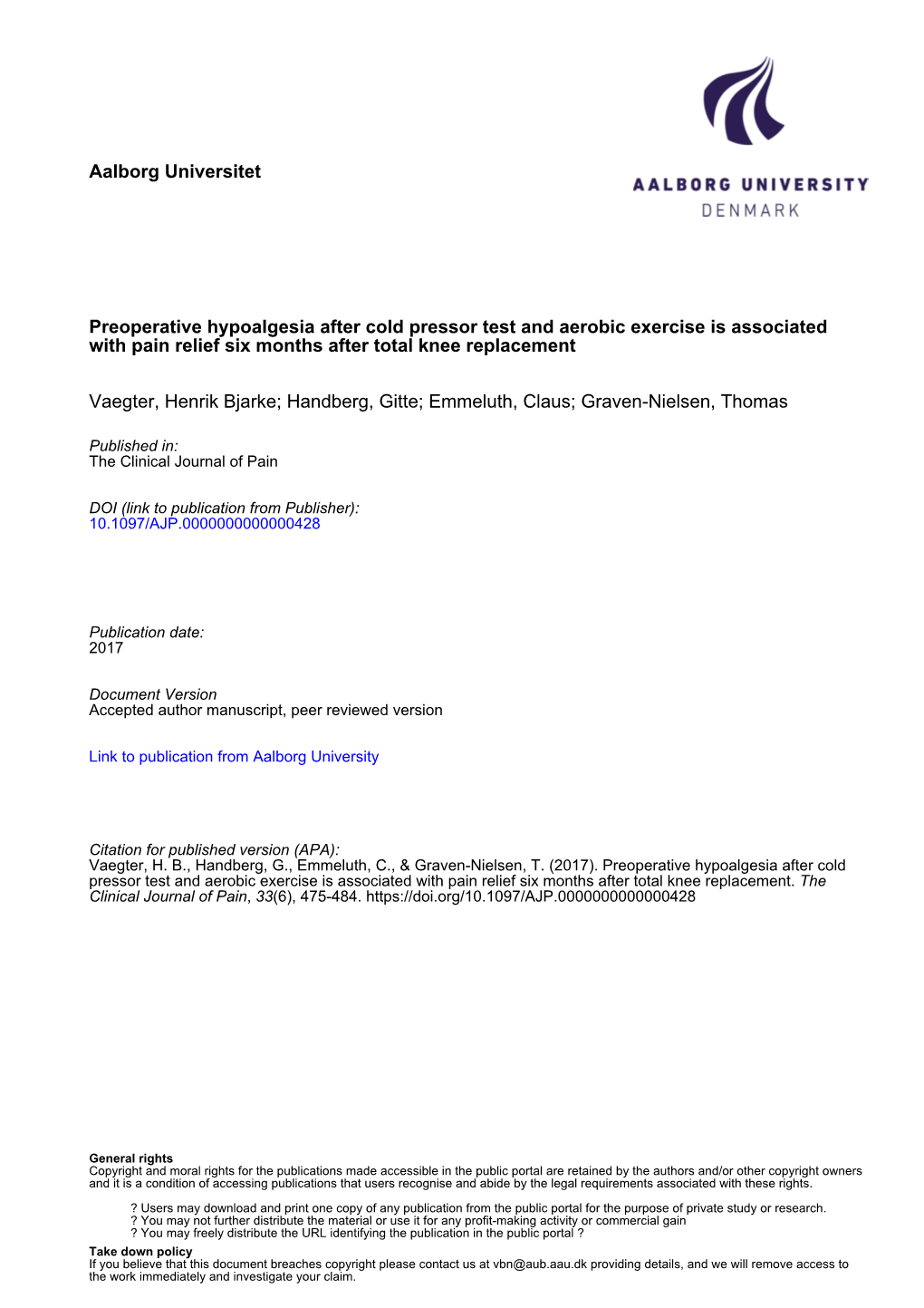 Preoperative Hypoalgesia After Cold Pressor Test and Aerobic Exercise Is Associated with Pain Relief Six Months After Total Knee Replacement