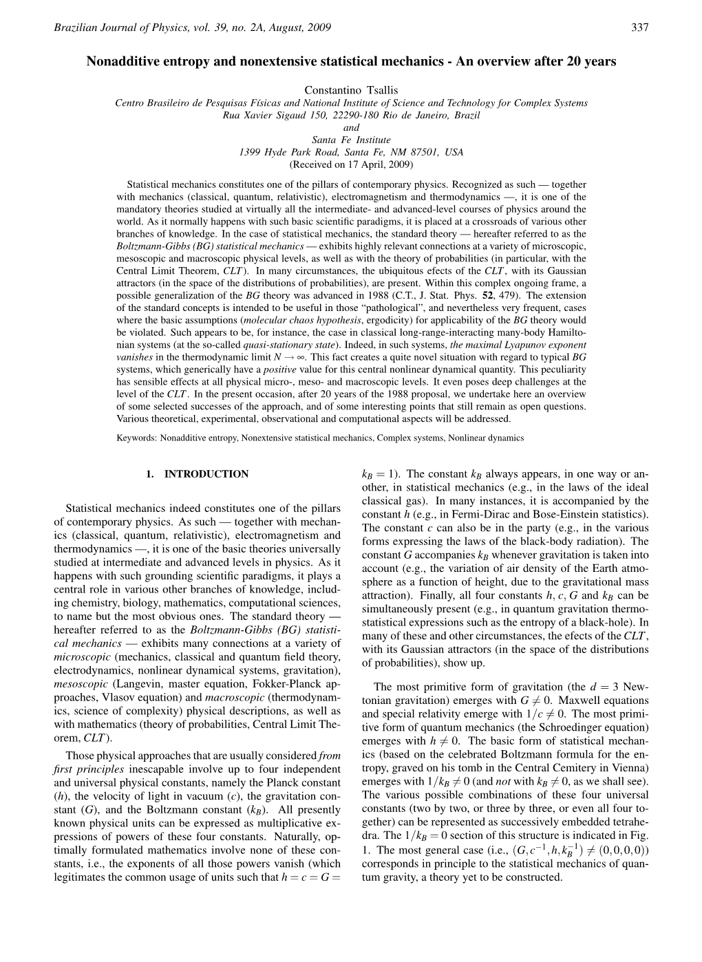 Nonadditive Entropy and Nonextensive Statistical Mechanics - an Overview After 20 Years