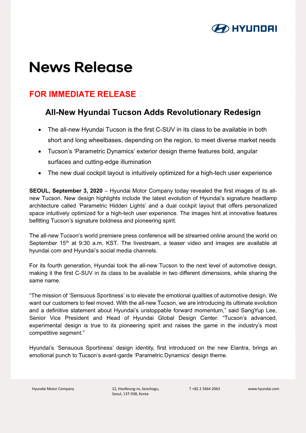FOR IMMEDIATE RELEASE All-New Hyundai Tucson Adds