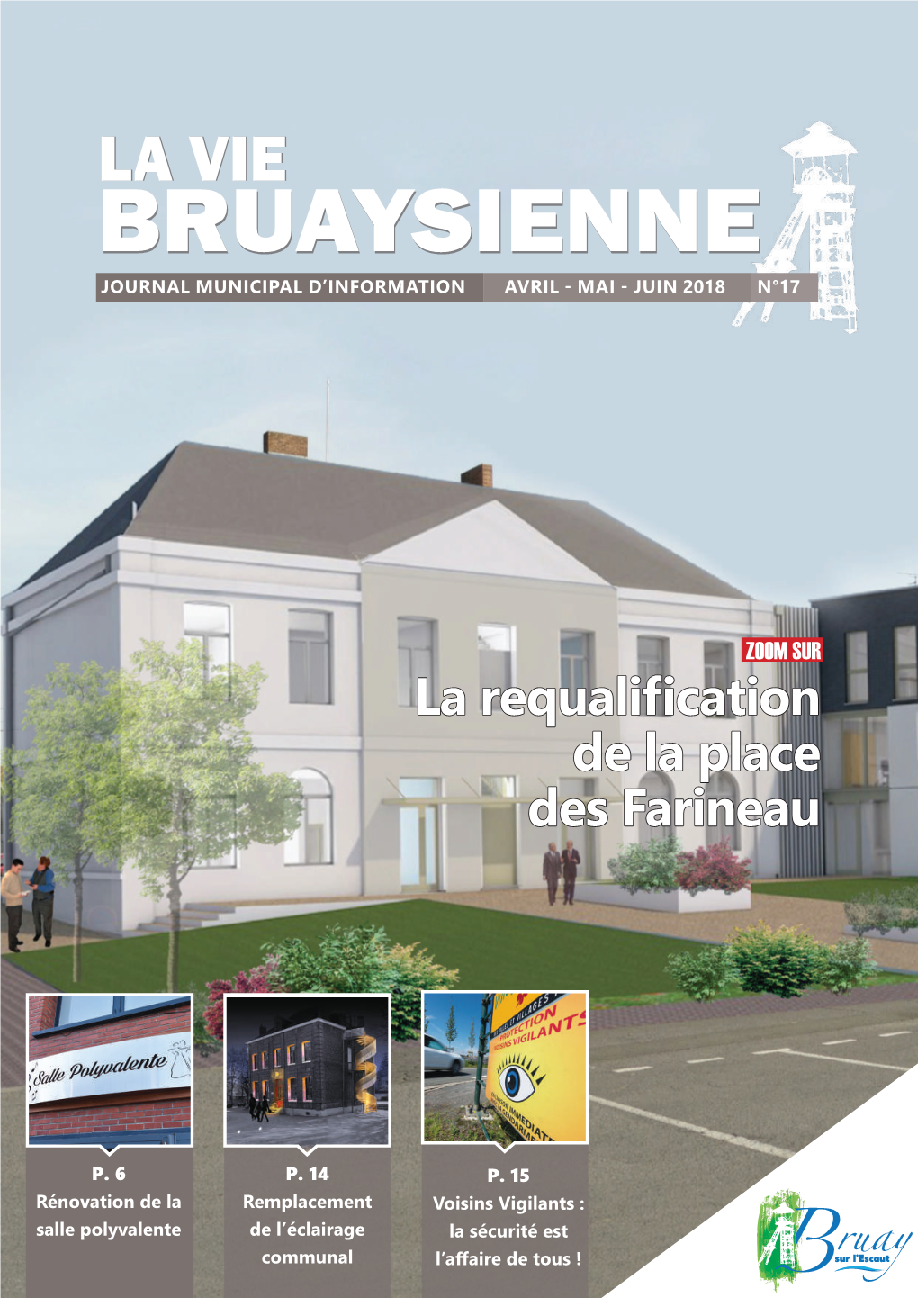 La Requalification De La Place Des Farineau : Phase 1