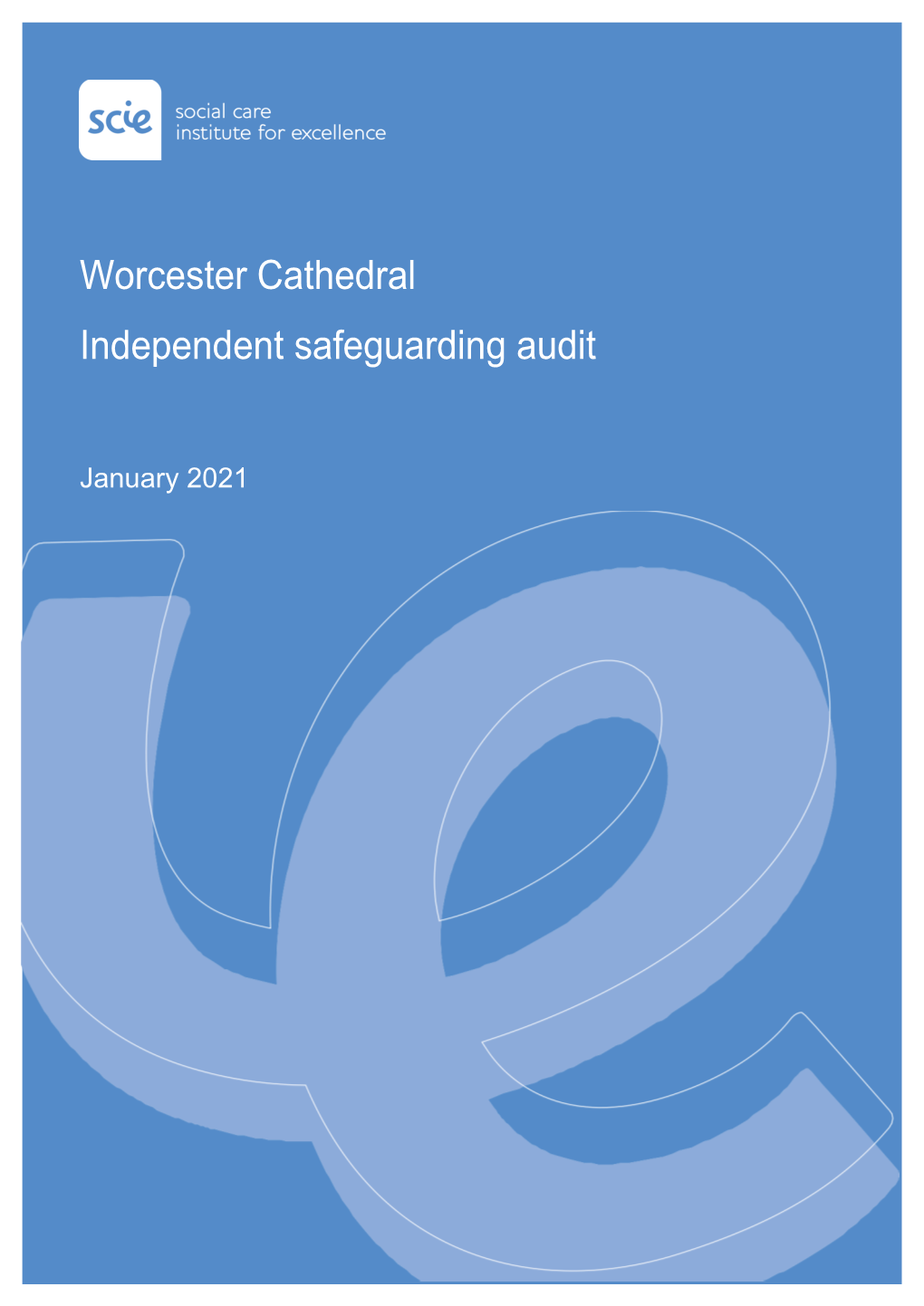 Worcester Cathedral Independent Safeguarding Audit