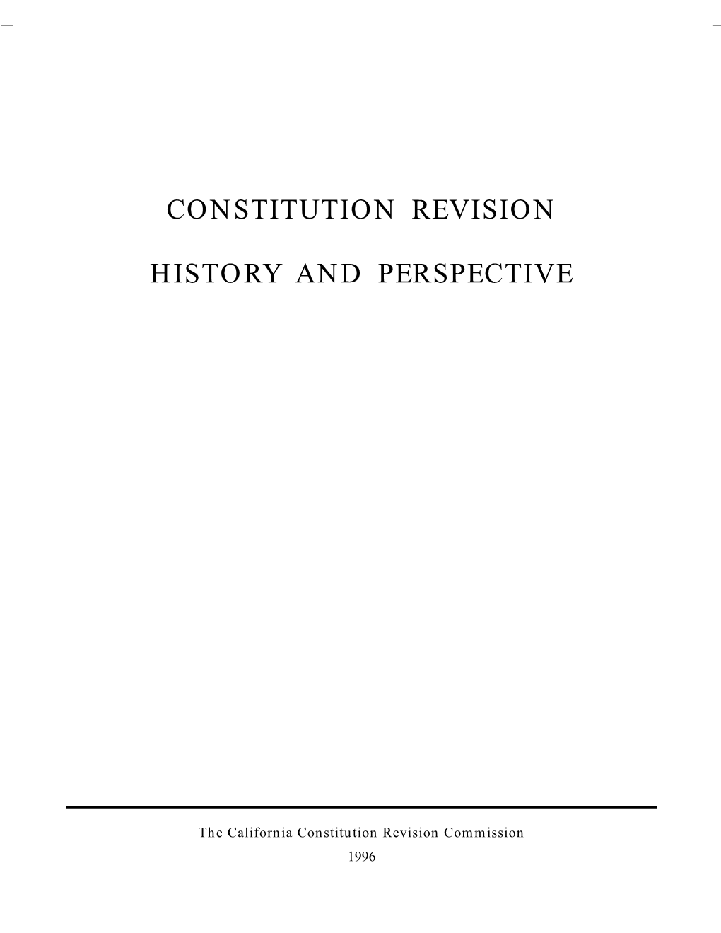 Constitution Revision History and Perspective