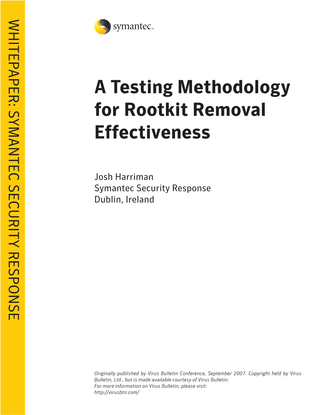 A Testing Methodology for Rootkit Removal Effectiveness