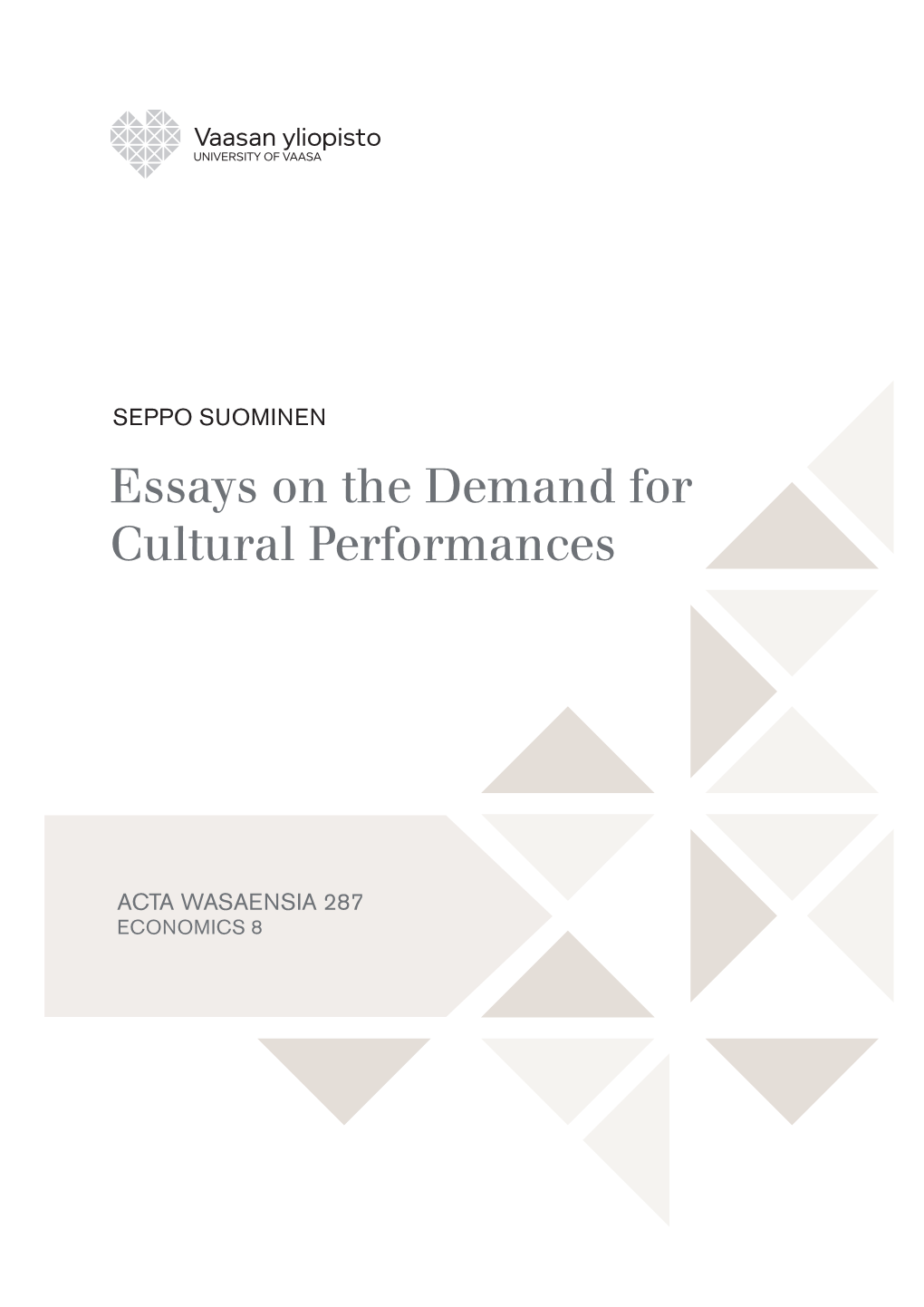 Essays on the Demand for Cultural Performances