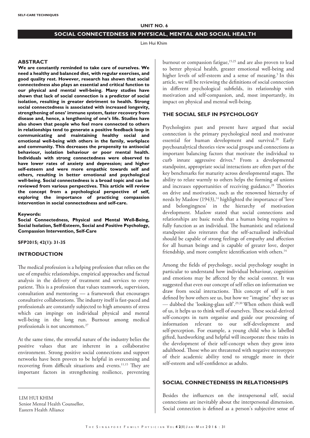 Social Connectedness in Physical, Mental and Social Health