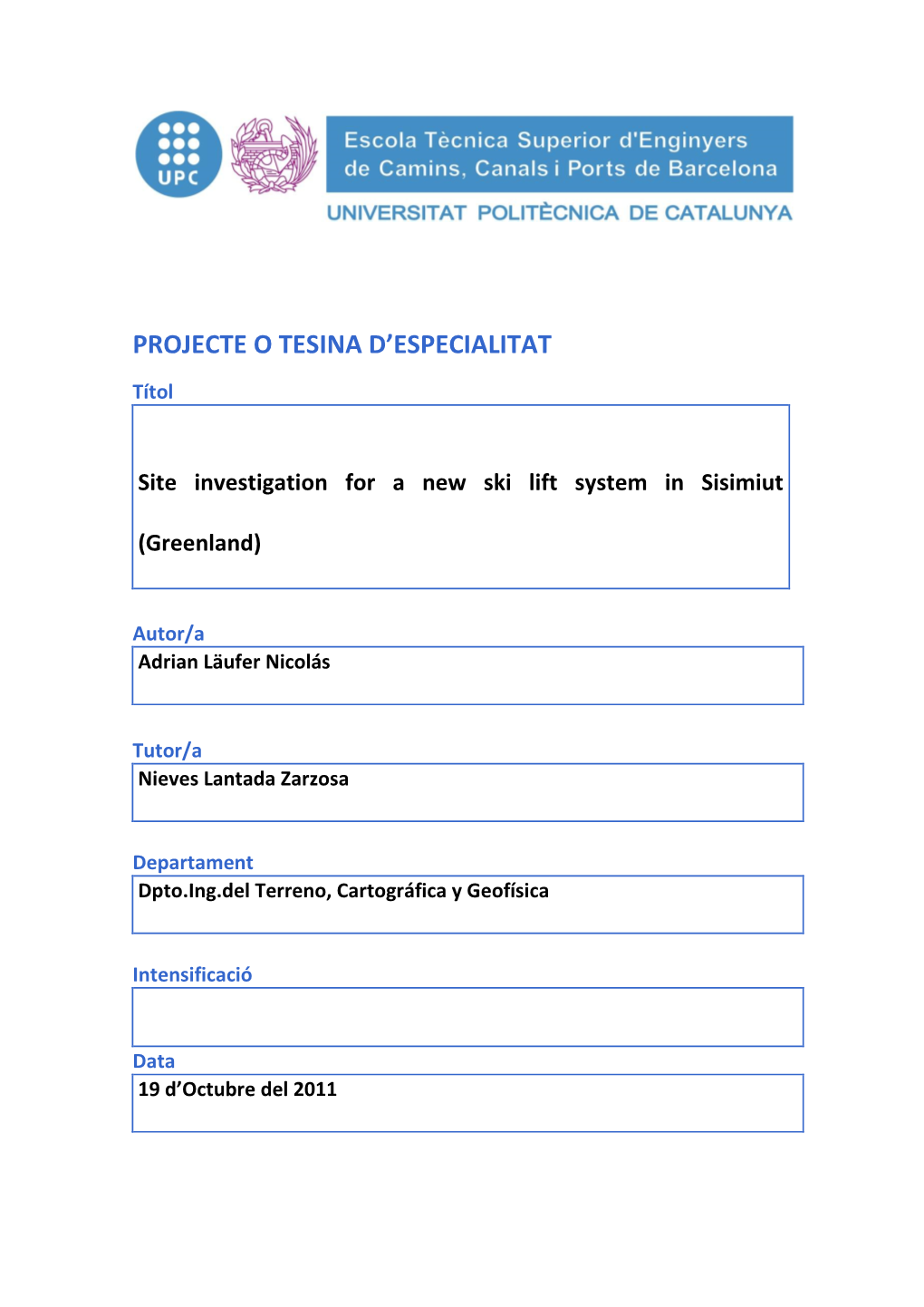 Projecte O Tesina D'especialitat