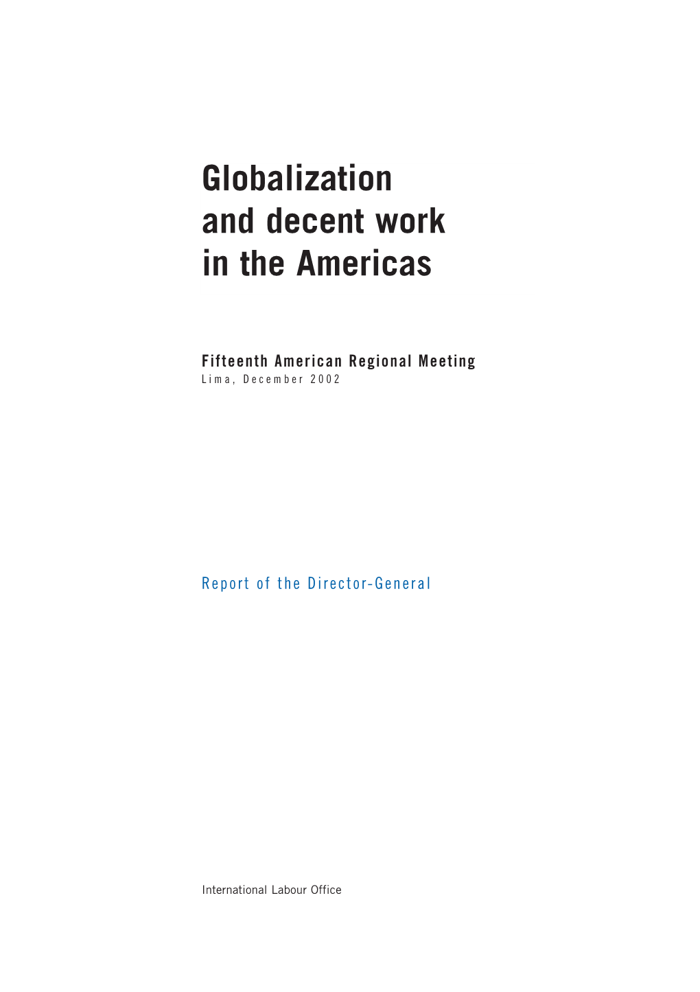 Globalization and Decent Work in the Americas