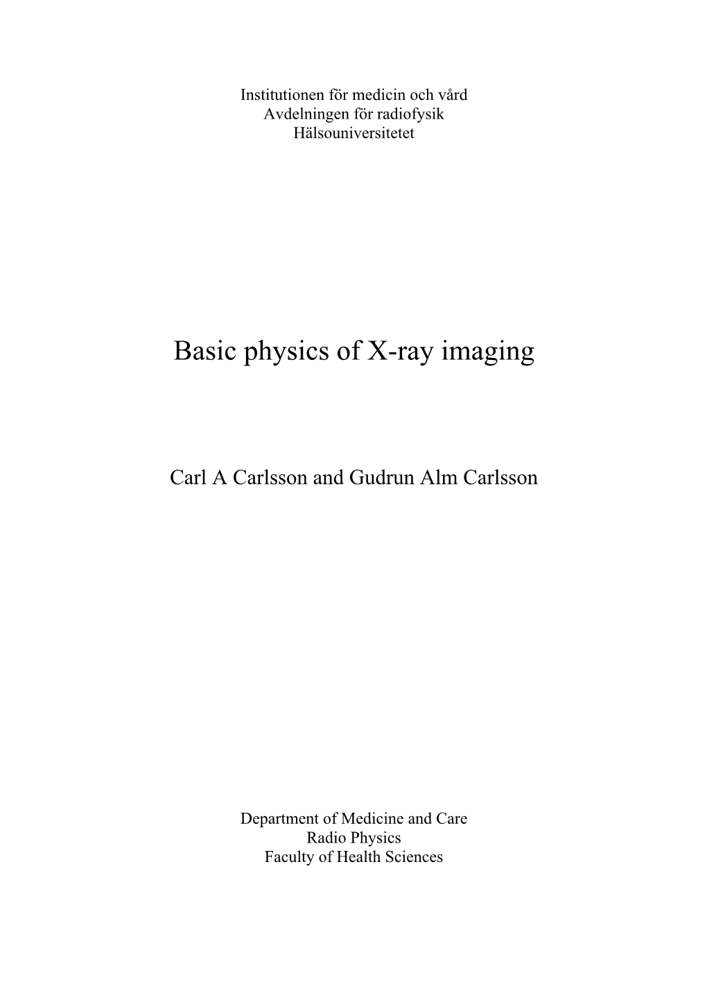 Basic Physics of X-Ray Imaging