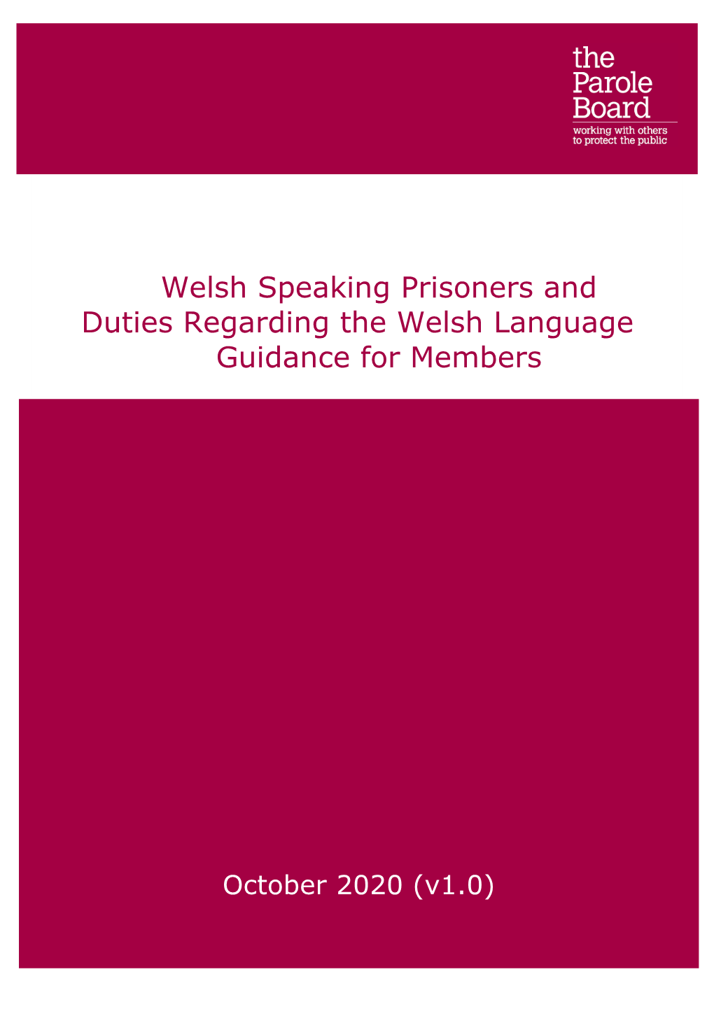 Welsh Speaking Prisoners and Duties Regarding the Welsh Language