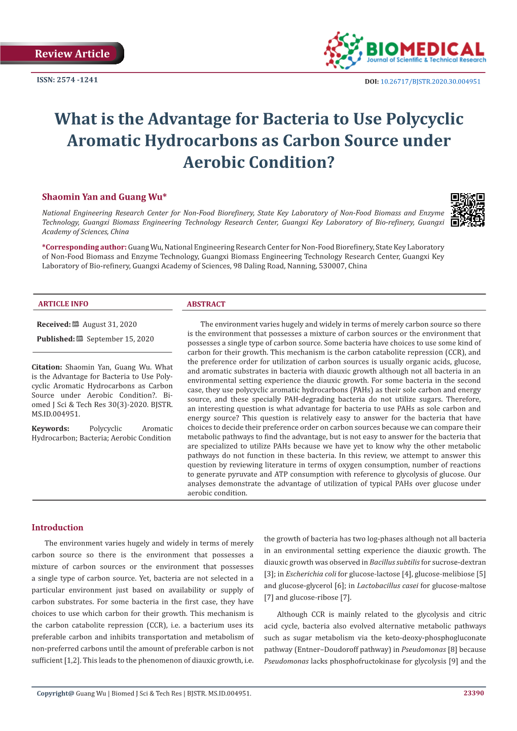 What Is the Advantage for Bacteria to Use Polycyclic Aromatic Hydrocarbons As Carbon Source Under Aerobic Condition?