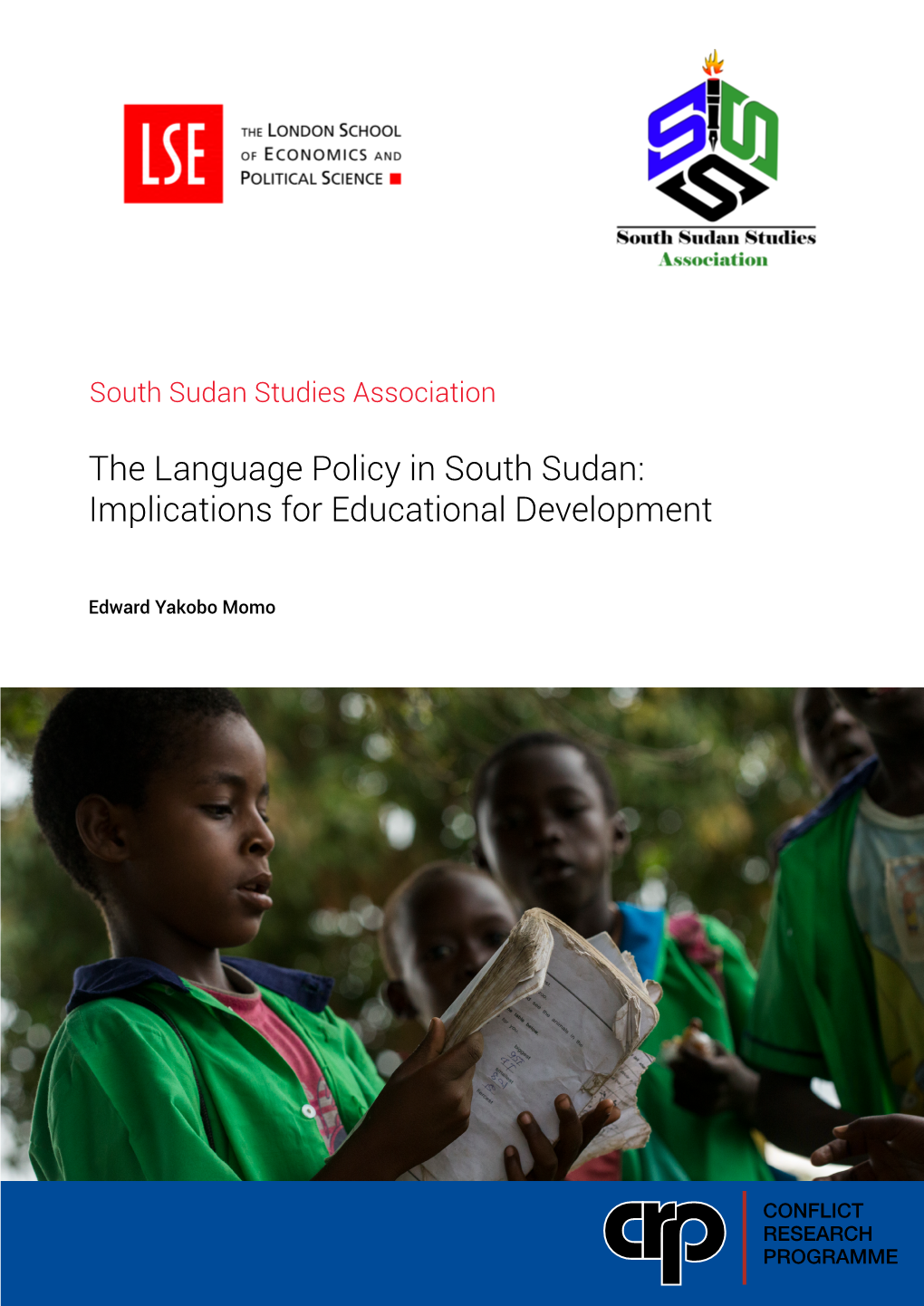 The Language Policy in South Sudan: Implications for Educational Development