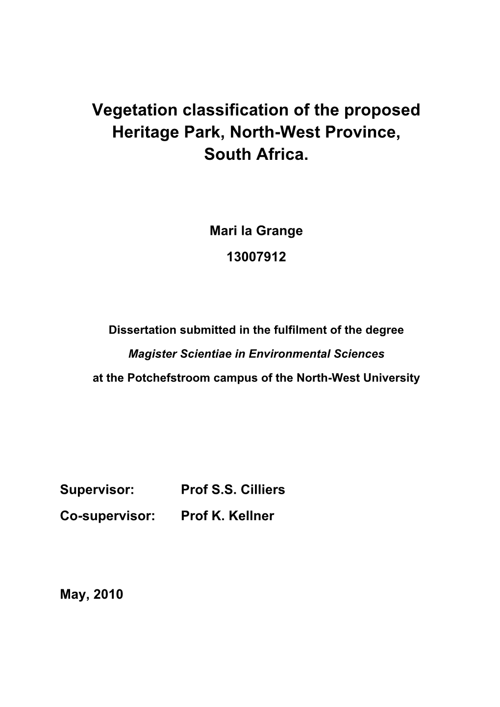 Vegetation Classification of the Proposed Heritage Park, North-West Province, South Africa