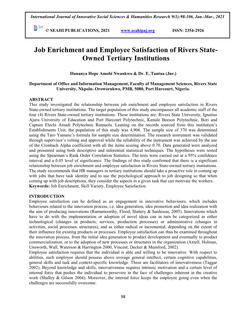Job Enrichment and Employee Satisfaction of Rivers State- Owned Tertiary Institutions
