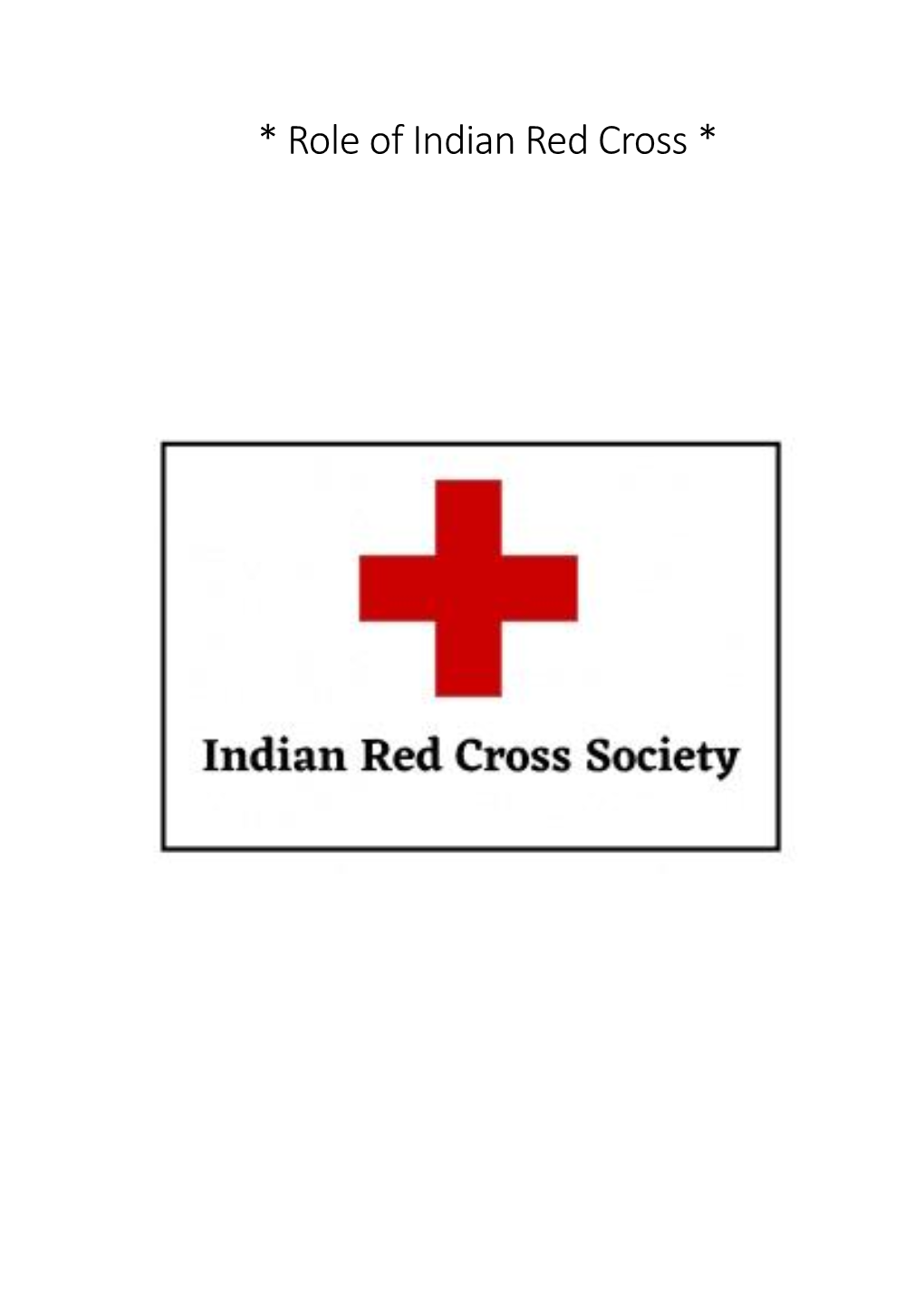 Role of Indian Red Cross *
