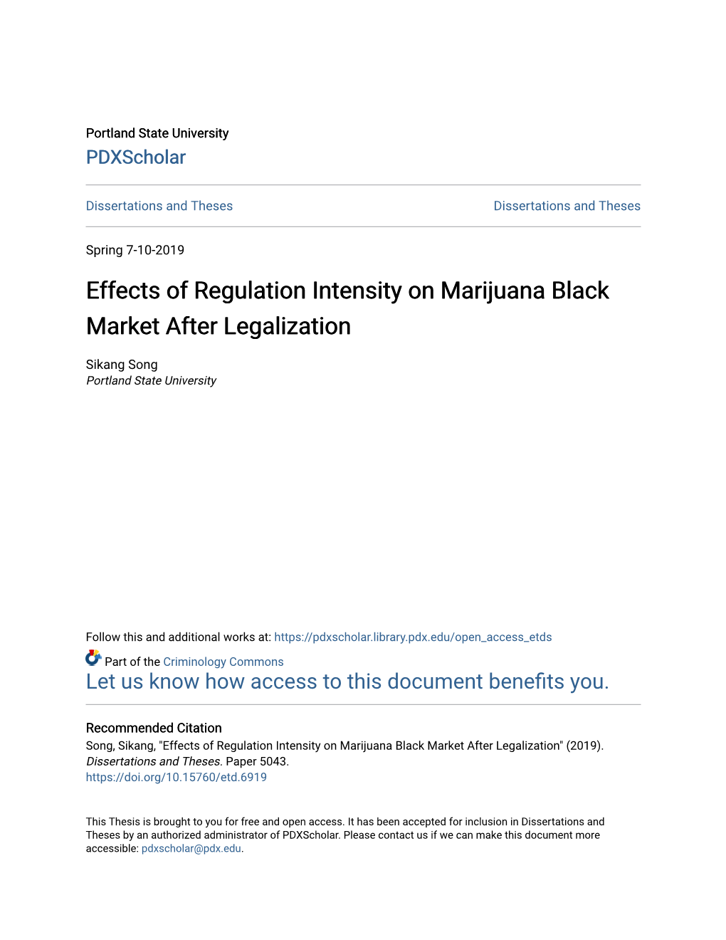 Effects of Regulation Intensity on Marijuana Black Market After Legalization