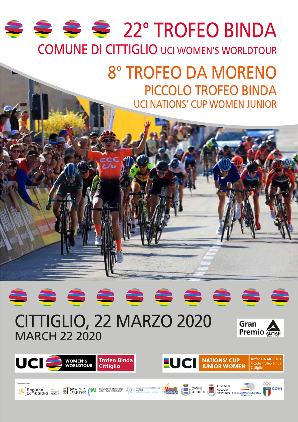 22° Trofeo Binda Comune Di CITTIGLIO UCI WOMEN’S WORLDTOUR 8° Trofeo Da Moreno Piccolo Trofeo Binda UCI NATIONS’ CUP Women Junior