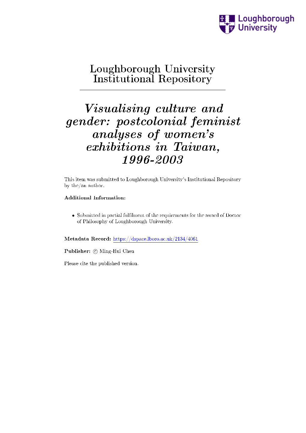 Postcolonial Feminist Analyses of Women's Exhibitions in Taiwan, 1996-2003