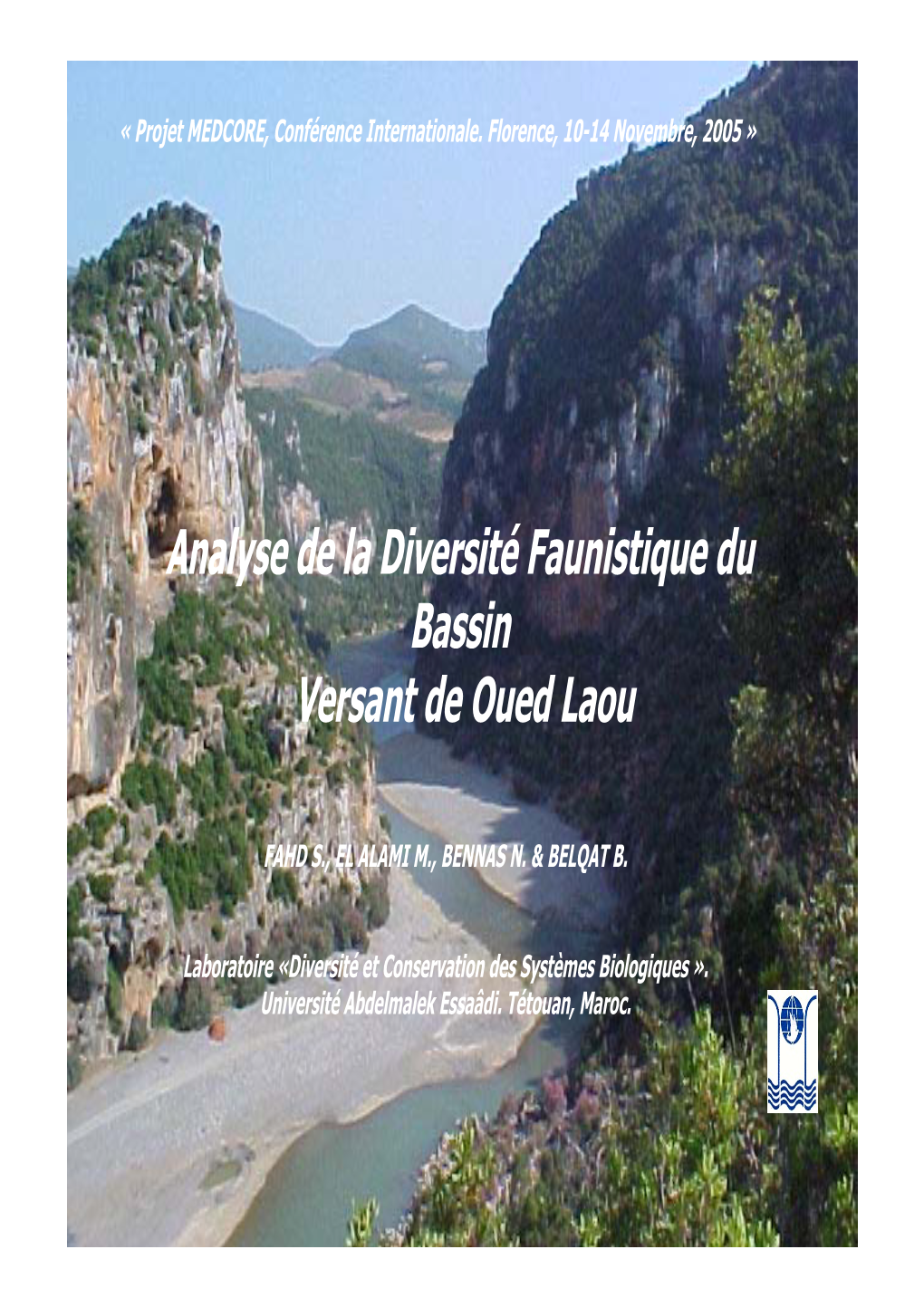 Analyse De La Diversité Faunistique Du Bassin Versant De Oued Laou