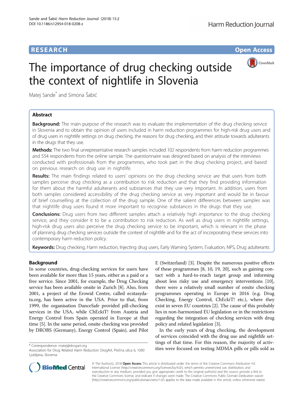 The Importance of Drug Checking Outside the Context of Nightlife in Slovenia Matej Sande* and Simona Šabić