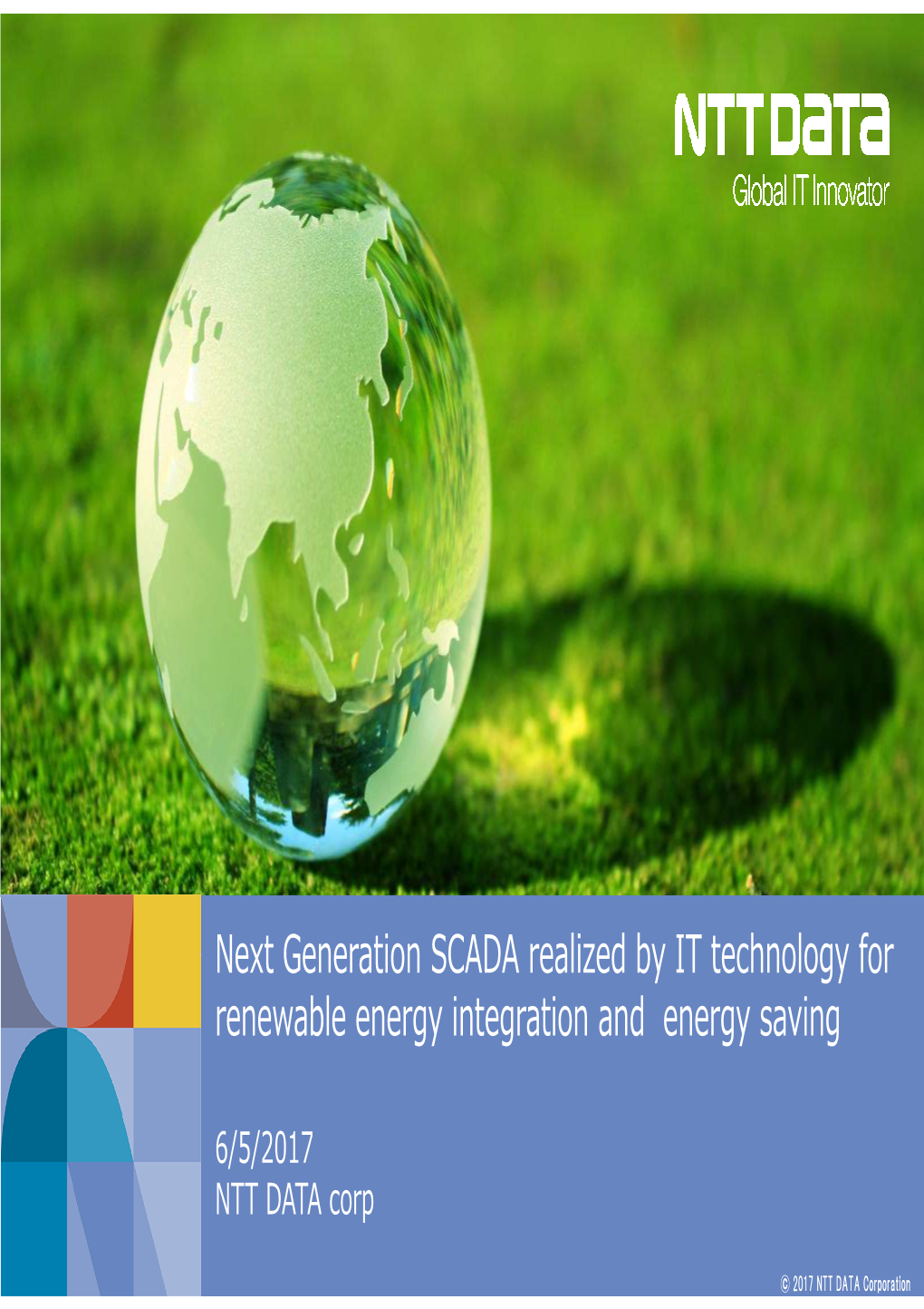 Next Generation SCADA Realized by IT Technology for Renewable Energy Integration and Energy Saving
