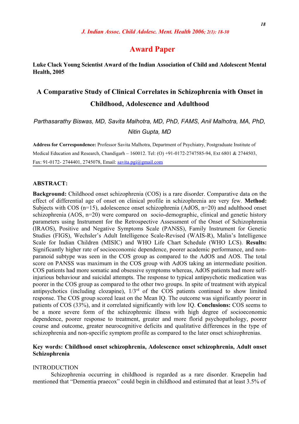 A Comparative Study of Clinical Correlates in Schizophrenia with Onset in Childhood, Adolescence and Adulthood